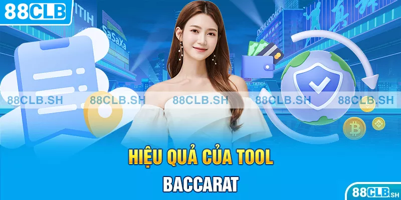 Hiệu quả của tool hack baccarat