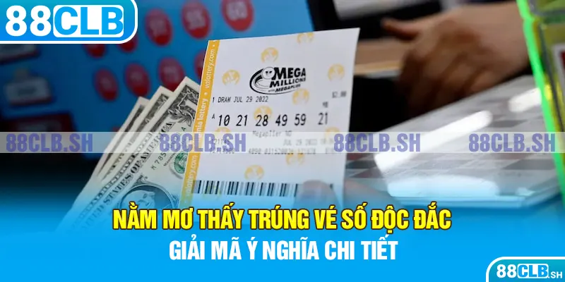 nằm mơ thấy trúng vé số độc đắc