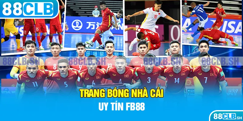 Trang bóng nhà cái uy tín uy tín FB88