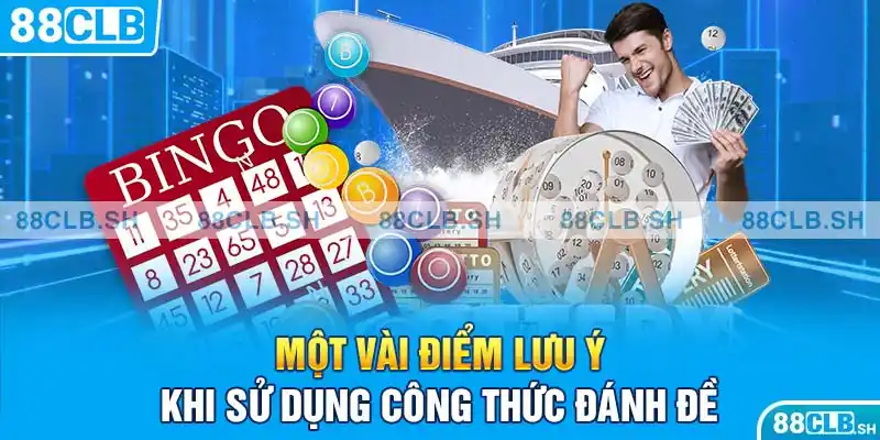 Một vài điểm lưu ý khi sử dụng công thức đánh đề